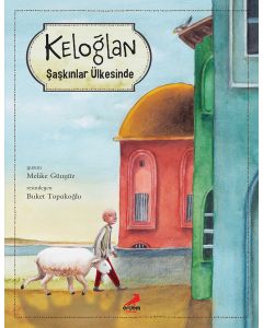 Keloğlan Şaşkınlar Ülkesinde