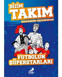 Futbolun Süperstarları - Bizim Takım