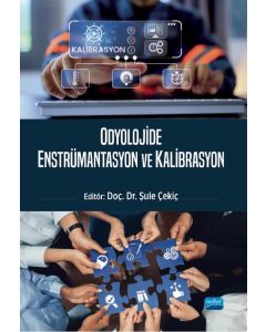 Odyolojide Enstrümantasyon ve Kalibrasyon