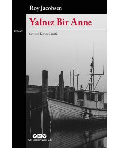Yalnız Bir Anne