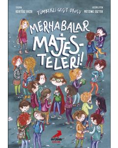 Tümbekli Geçit Okulu 1 - Merhabalar Majesteleri!