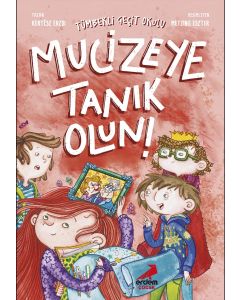 Mucizeye Tanık Olun ! - Tümbekli Geçit Okulu 2