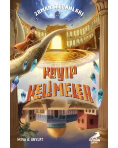 Zaman Seyyahları 3 - Kayıp Kelimeler