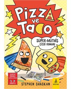 Pizza ve Tako Süper - Müthiş Çizgi Roman !