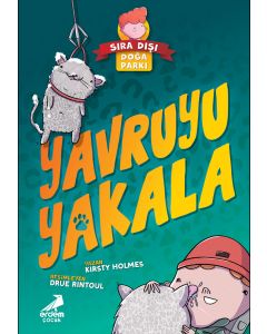 Sıra Dışı Doğa Parkı - Yavruyu Yakala