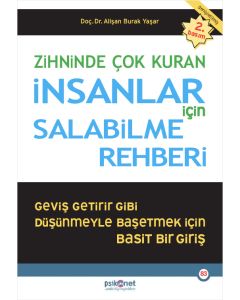 Zihninde Çok Kuran İnsanlar İçin Salabilme Rehberi - Genişletilmiş Baskı