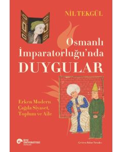 Osmanlı İmparatorluğu'nda Duygular