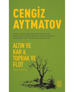 Altın ve Kar & Toprak ve Flüt