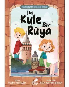 Haritadaki Efsanenin İzinde - İki Kule Bir Rüya
