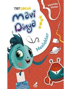 Mavi Dünya’dan Etkinlikli Hikayeler - Meslekler 