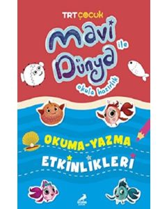 Mavi Dünya İle Okula Hazırlık - Okuma Yazma Etkinlikleri