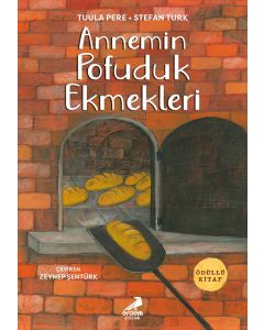 Annemin Pofuduk Ekmekleri