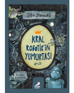 Kral Robotik'in Yumurtası