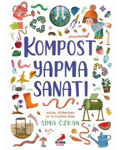 Kompost Yapma Sanatı