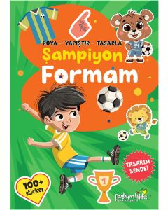 Şampiyon Formam - Boya-Yapıştır-Tasarla