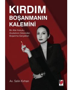 Kırdım Boşanmanın Kalemini