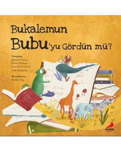 Bukalemun Bubu'yu Gördün mü ?