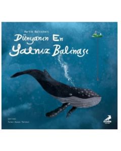 Dünyanın En Yalnız Balinası