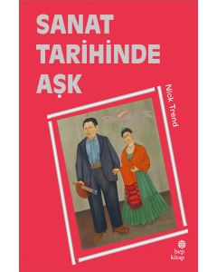 Sanat Tarihinde Aşk
