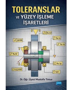 Toleranslar ve Yüzey İşleme İşaretleri