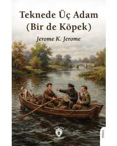 Teknede Üç Adam (Bir de Köpek)