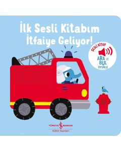  İlk Sesli Kitabım - İtfaiye Geliyor!