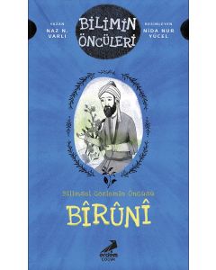 Bîrûnî - Bilimsel Gözlemin Öncüsü