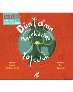 Dünyanın Merkezine Yolculuk