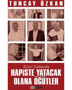 Hapiste Yatacak Olana Öğütler