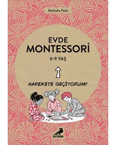Evde Montessori (6-9 Yaş)