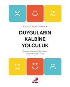 Duyguların Kalbine Yolculuk