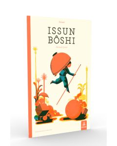 Issun Bôshi - Parmak Çocuk (Ciltli)
