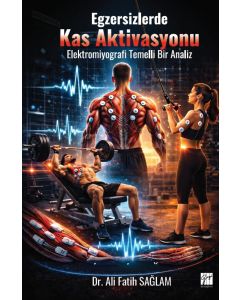 Egzersizlerde Kas Aktivasyonu