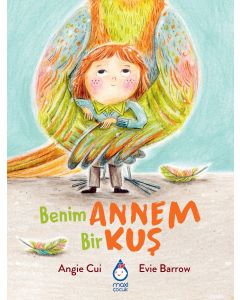 Benim Annem Bir Kuş