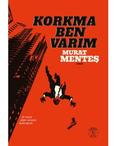 Korkma Ben Varım
