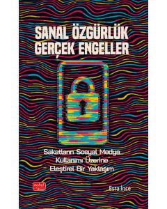 Sanal Özgürlük Gerçek Engeller