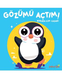 Gözümü Açtım! Burada Kim Yaşar? (Ciltli)