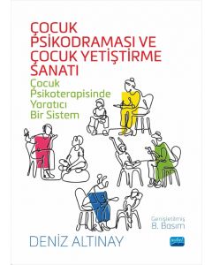 Çocuk Psikodraması ve Çocuk Yetiştirme Sanatı