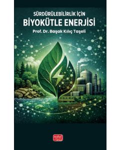 Sürdürülebilirlik için Biyokütle Enerjisi