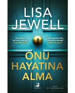 Onu Hayatına Alma