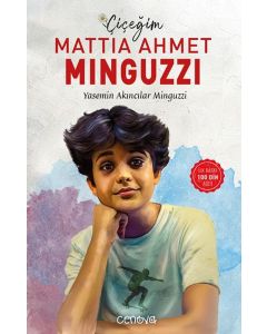 Çiçeğim Mattia Ahmet Minguzzi