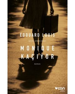 Monique Kaçıyor
