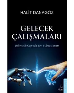 Gelecek Çalışmaları