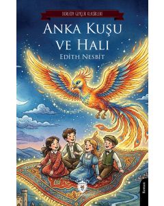 Anka Kuşu ve Halı