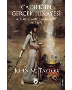 Cadılığın Gerçek Hikâyesi