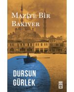Maziye Bir Bakıver
