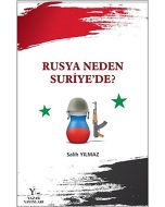 Rusya Neden Suriye'de