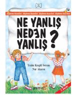 Ne Yanlış Neden Yanlış?
