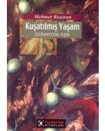 Kuşatılmış Yaşam