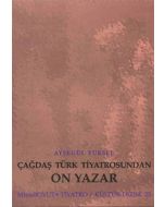 Çağdaş Türk Tiyatrosundan On Yazar